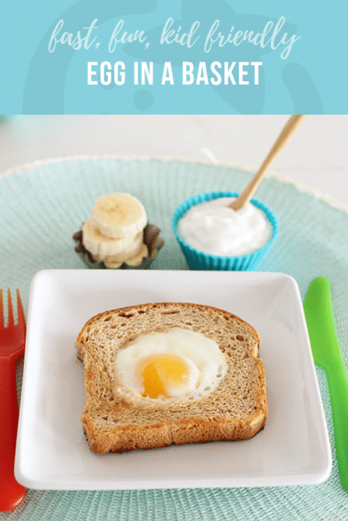 Egg in a Basket | Healthy Ideas and Recipes for Kids