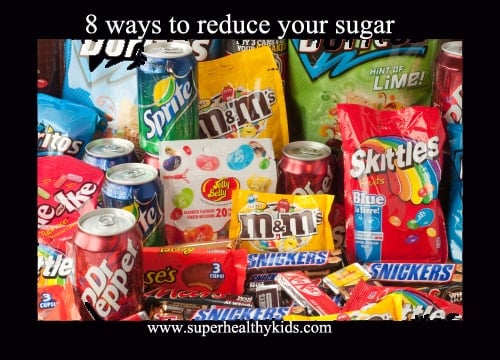 8 Ways To Reduce Your Kids Sugar Intake. Let's committ together! While you don't have to eliminate sugar, these 8 simple ways will definitely help you reduce it!