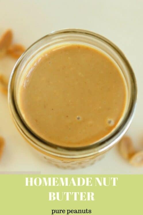 Homemade Nut Butter: Pure Peanuts