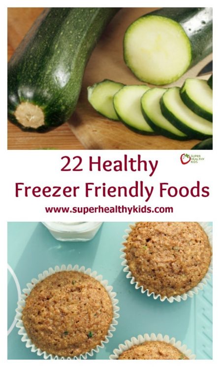 22 Healthy Freezer Friendly Foods. Keep these foods on hand so you always have something healthy to prepare in a pinch! https://www.superhealthykids.com/22-healthy-freezer-friendly-foods/