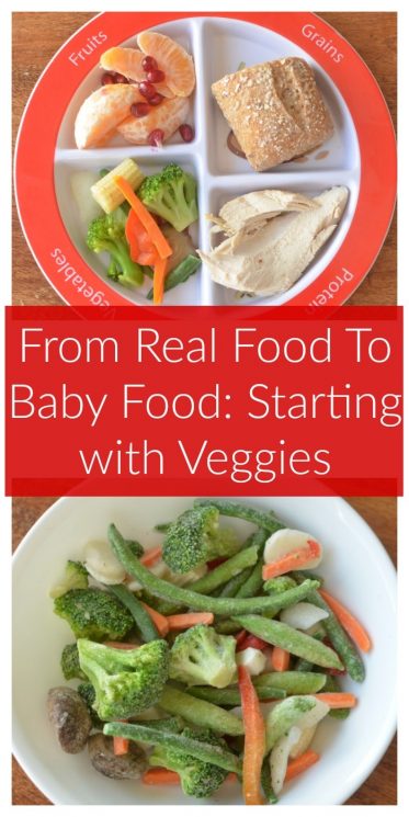 From Real Food To Baby Food: Starting with Veggies
