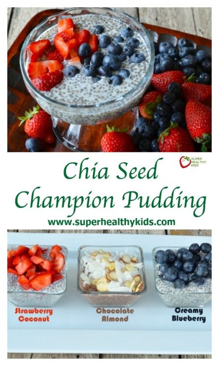 FOOD - Chia Seed Champion Pudding Recipe {Healthy Dessert for Kids}. Have your kids tried it yet? What do they think? https://www.superhealthykids.com/chia-seed-pudding-for-kids/