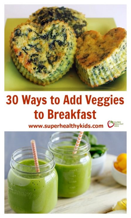 FOOD - 30 Ways to Add Veggies to Breakfast. Veggies for breakfast? Yes! Your kids will love these breakfast ideas, trust us! www.superhealthykids.com/30-ways-to-add-veggies-to-breakfast