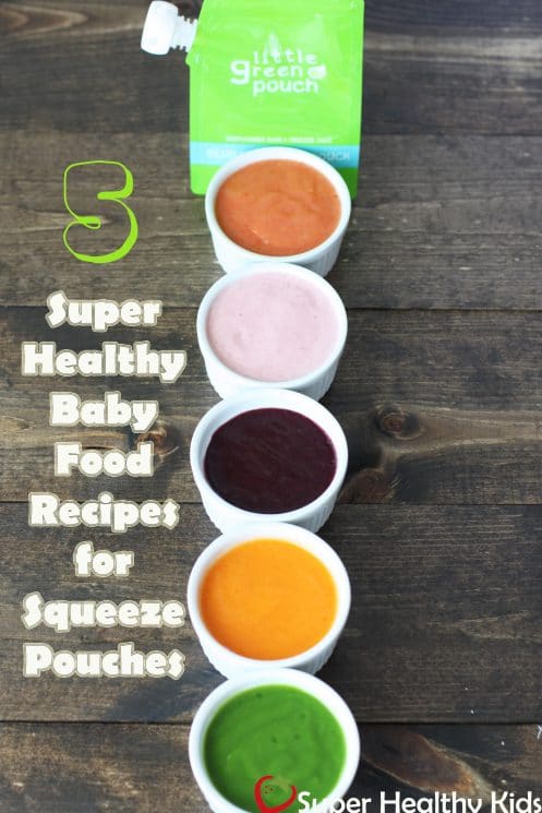 5 Super Healthy Baby Food Recipes for Squeeze Pouches. 5 DIY baby food recipe your little one will love!