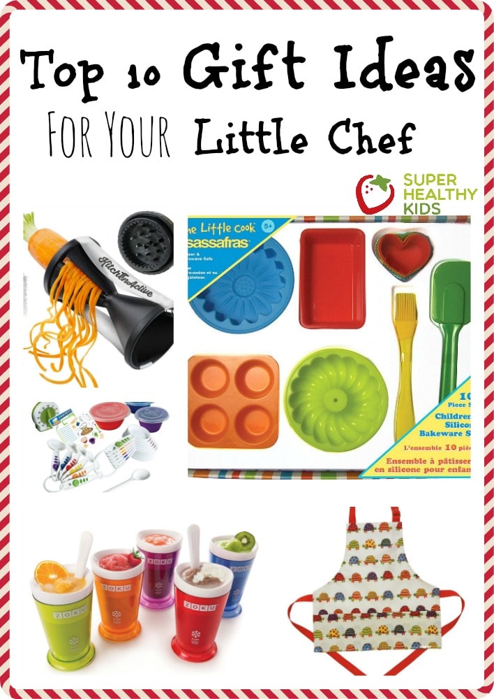 Top 10 Gift Ideas for your Little Chef - Super Healthy Kids