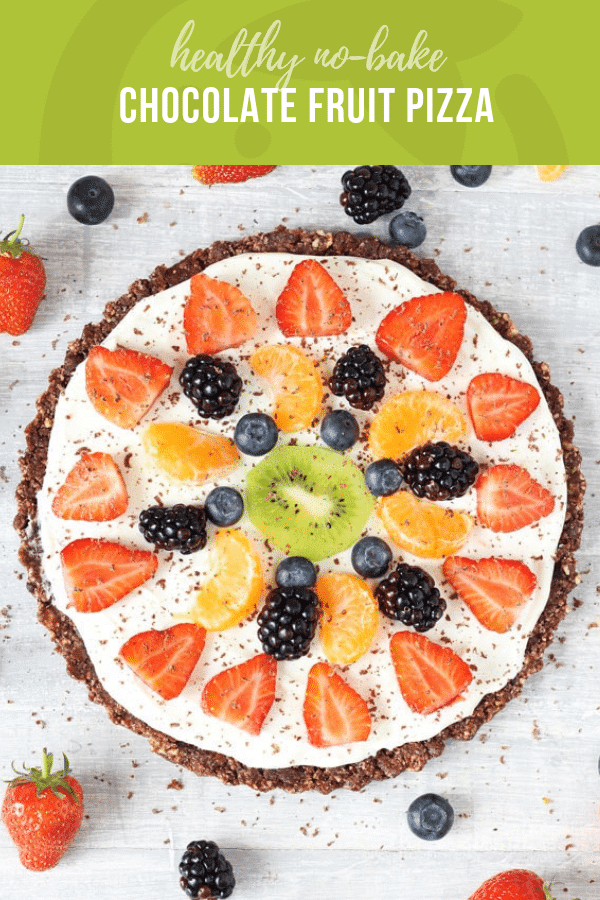 Healthy No Bake Chocolate Fruit Pizza | Healthy Ideas and Recipes for Kids