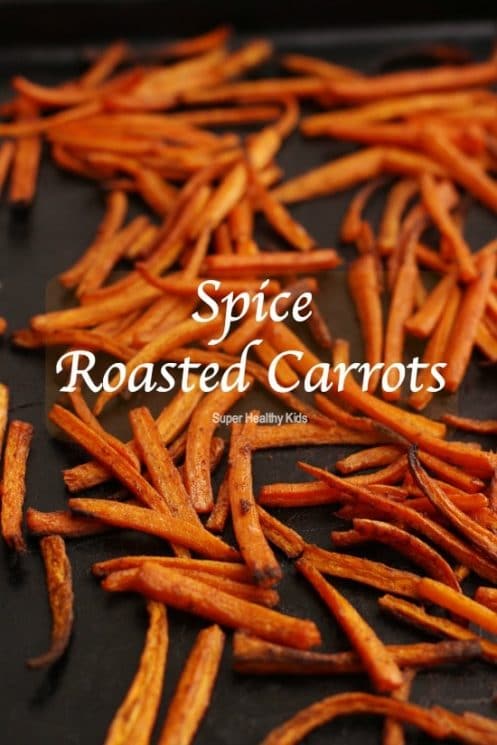 Spice Roasted Carrots. Bring in the cooling weather with these sweet roasted carrots, spiced up for fall. My children love these so much I can never make enough. Several pounds of carrots disappear in a few minutes. https://www.superhealthykids.com/spice-roasted-carrots/