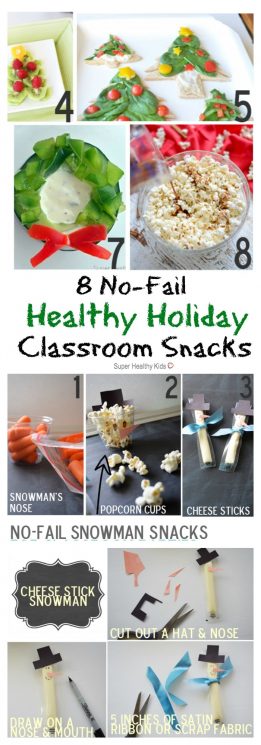 8 No-Fail (HEALTHY) Holiday Classroom Snacks. Instead of all the junk - try some of these ideas! https://www.superhealthykids.com/8-no-fail-healthy-holiday-classroom-snacks/