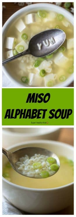 FOOD - Miso Alphabet Soup. Introduce new flavors to your kids in a fun way! https://www.superhealthykids.com/miso-alphabet-soup/