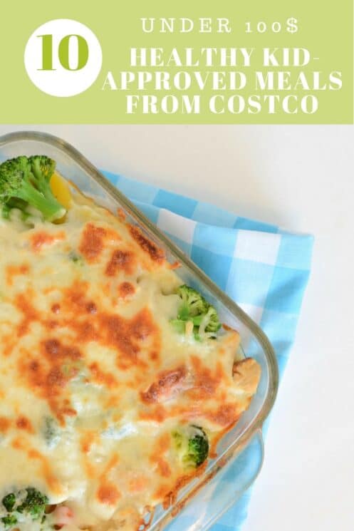 10 Simple Healthy Kid-Approved Meals from Costco