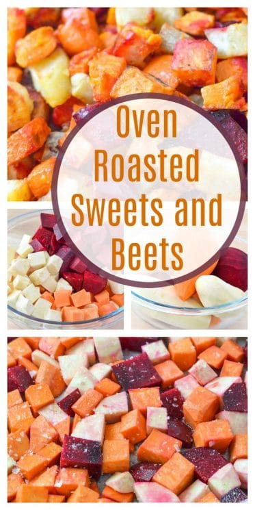 Oven Roasted Sweets and Beets