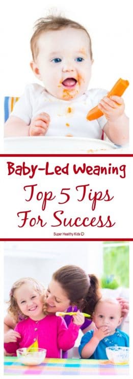 BABY - Baby-Led Weaning: Top 5 Tips For Success. The top tips for successful baby-led weaning, from a dietitian and mom. https://www.superhealthykids.com/baby-led-weaning-top-5-tips-success/