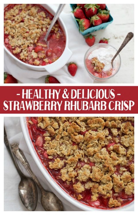 Healthier Strawberry Rhubarb Crisp - the perfect spring dessert. It's a scrumptious old-fashioned dessert done right.
