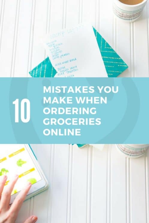 10 Mistakes You Make When Ordering Groceries Online