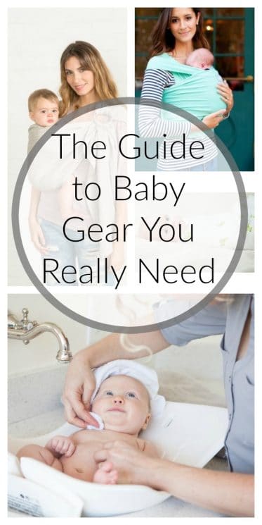 The Guide to Baby Gear You Really Need