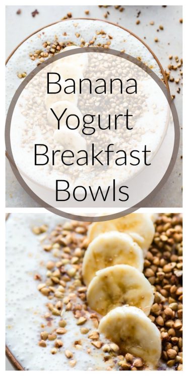 Banana Yogurt Breakfast Bowls