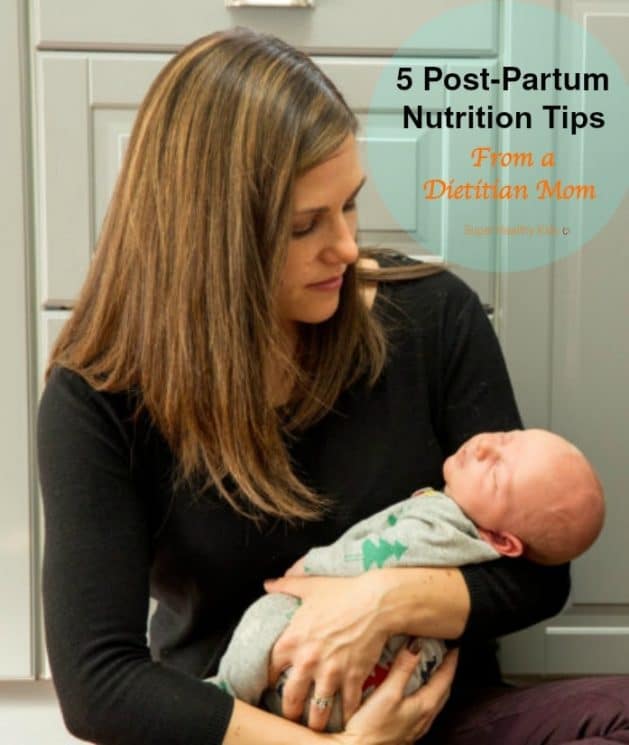 Five Post-Partum Nutrition Tips From a Dietitian Mom. Proper postpartum nutrition is key for both Mom and baby. Here are 5 tips for postpartum nutrition. https://www.superhealthykids.com/five-post-partum-nutrition-tips-from-a-dietitian-mom/