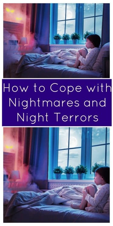 How to Cope with Nightmares and Night Terrors