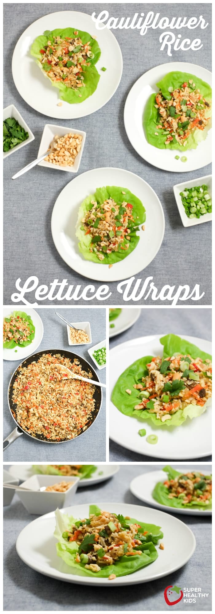 Cauliflower Rice Lettuce Wraps Recipe - Super Healthy Kids