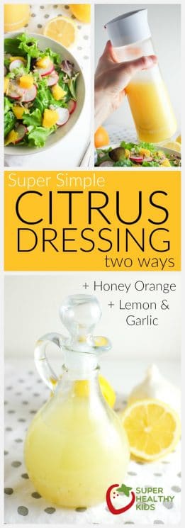 FOOD - Super Simple Citrus Dressing | Super Healthy Kids | Food and Drink https://www.superhealthykids.com/super-simple-citrus-dressing-recipe/