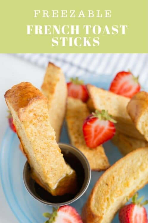 Freezable French Toast Sticks