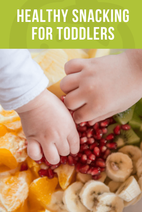 Healthy Snacking for Toddlers | Healthy Ideas and Recipes for Kids