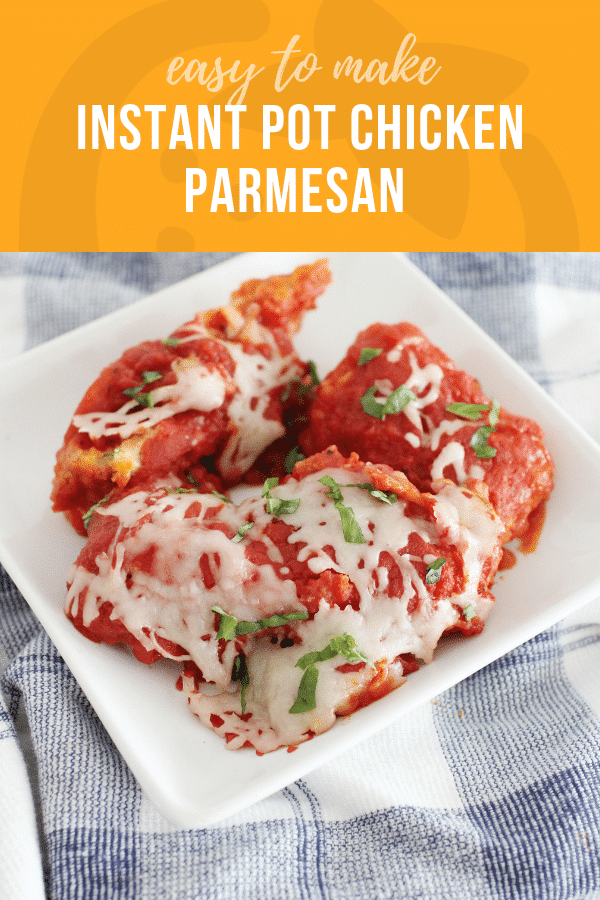 Instant Pot Chicken Parmesan  | Healthy Ideas and Recipes for Kids