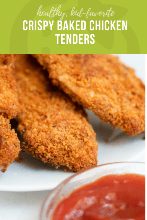 Crispy Baked Chicken Tenders | Healthy Ideas and Recipes for Kids