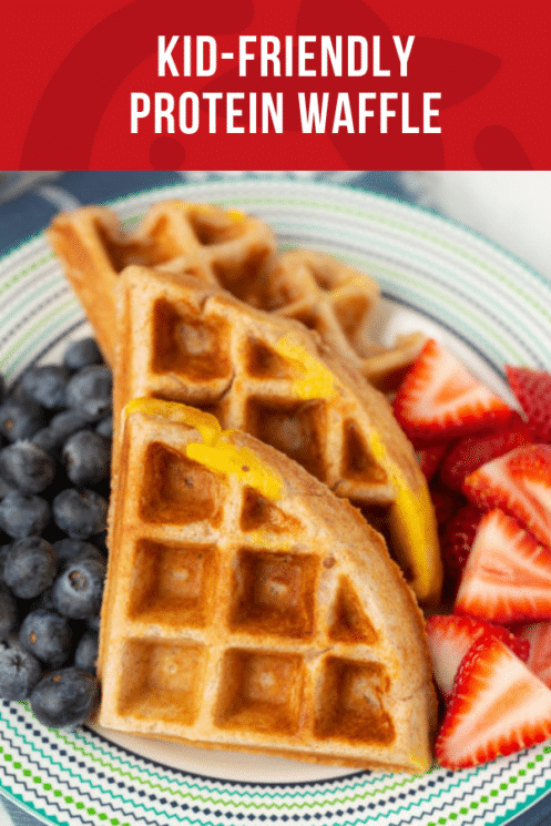 Kid-Friendly Protein Waffle | Healthy Ideas and Recipes for Kids | Picky Eaters