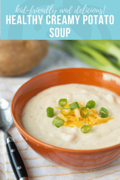 Healthy Creamy Potato Soup Recipe | Healthy Recipes and Ideas for Kids | Super Healthy Kids | www.superhealthykids