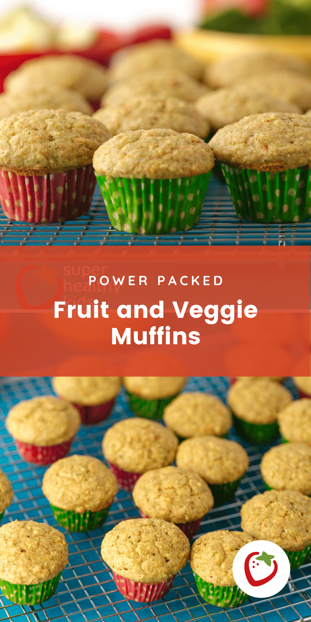 Power Packed Fruit and Veggie Muffin Recipe for Picky Eaters Super
