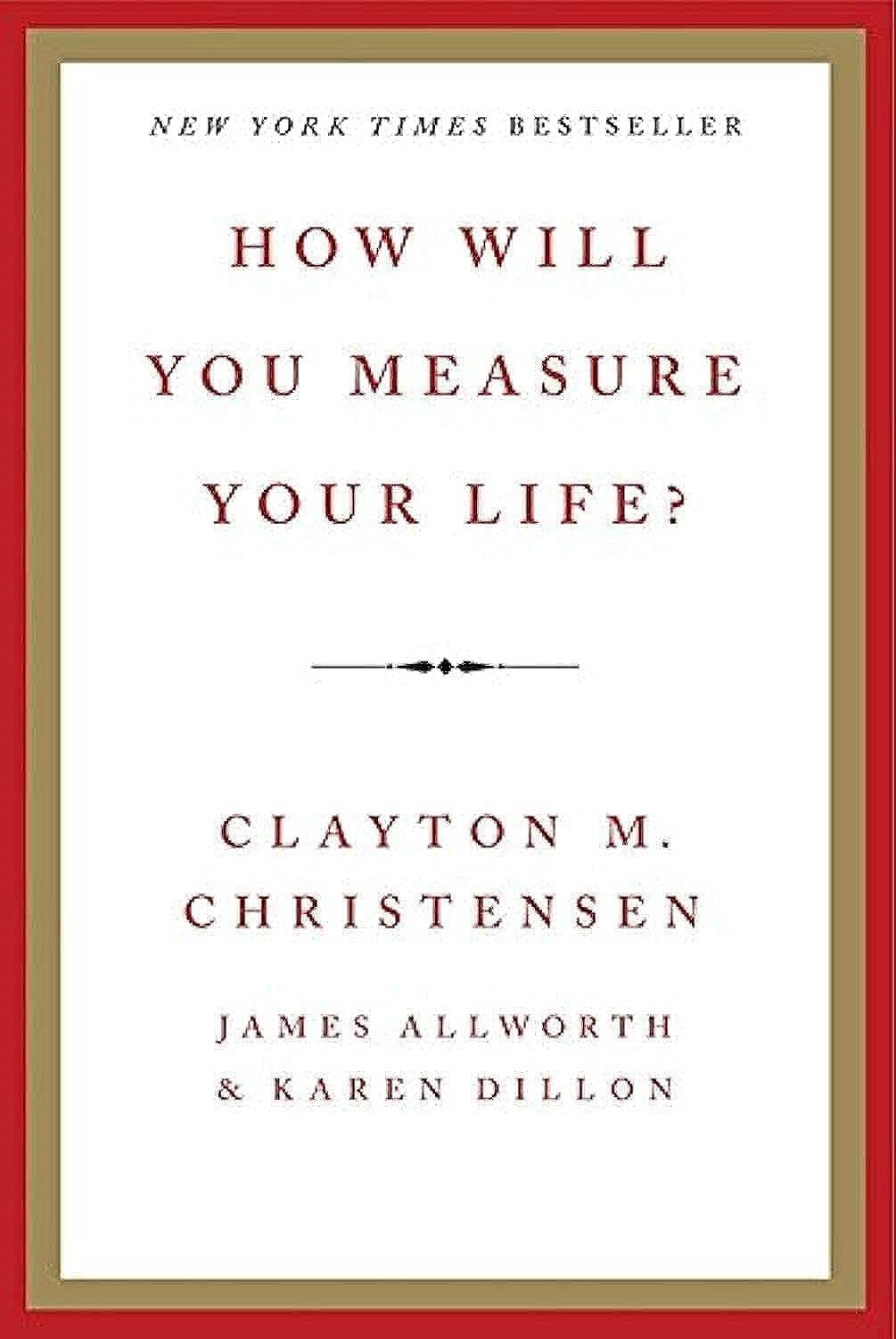 Book image.  Title: "How Will You Measure Your Life?"