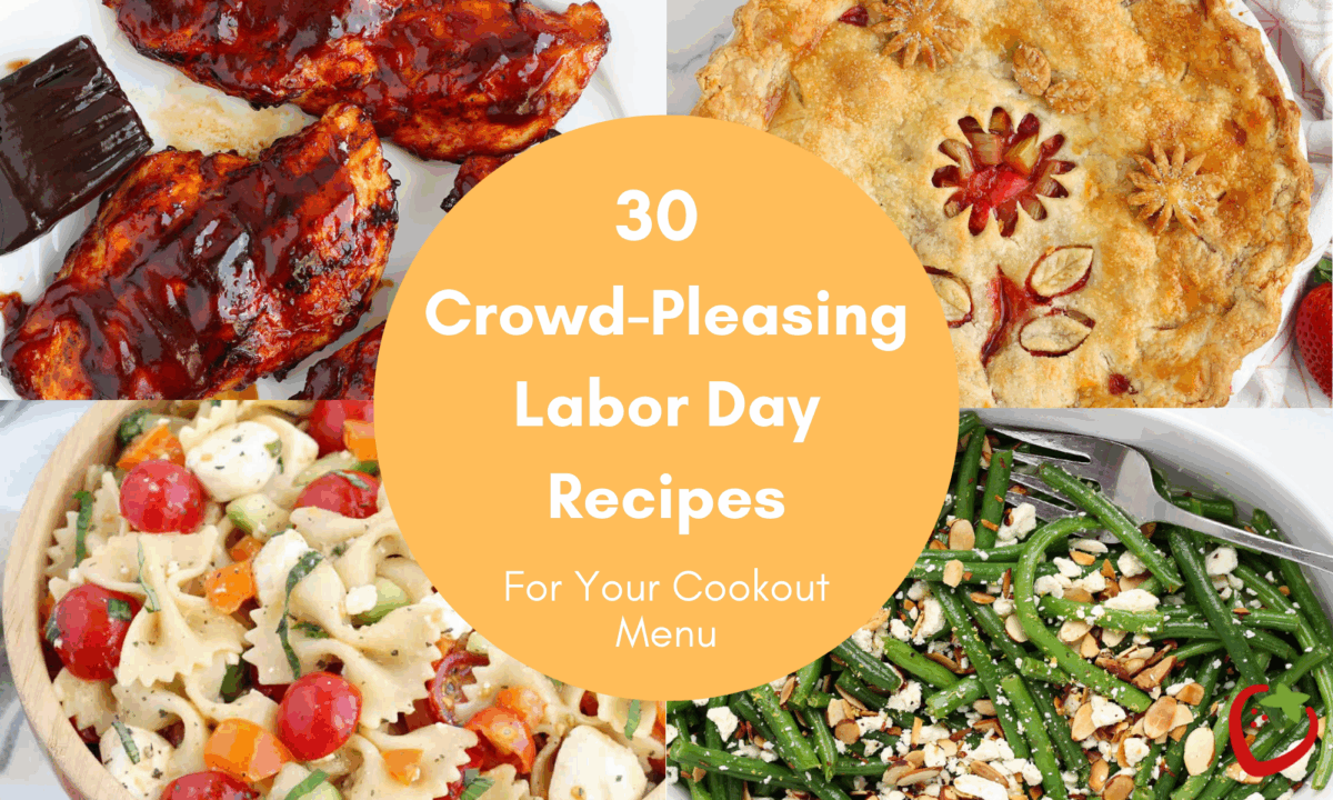 crowd pleasing labor day recipes