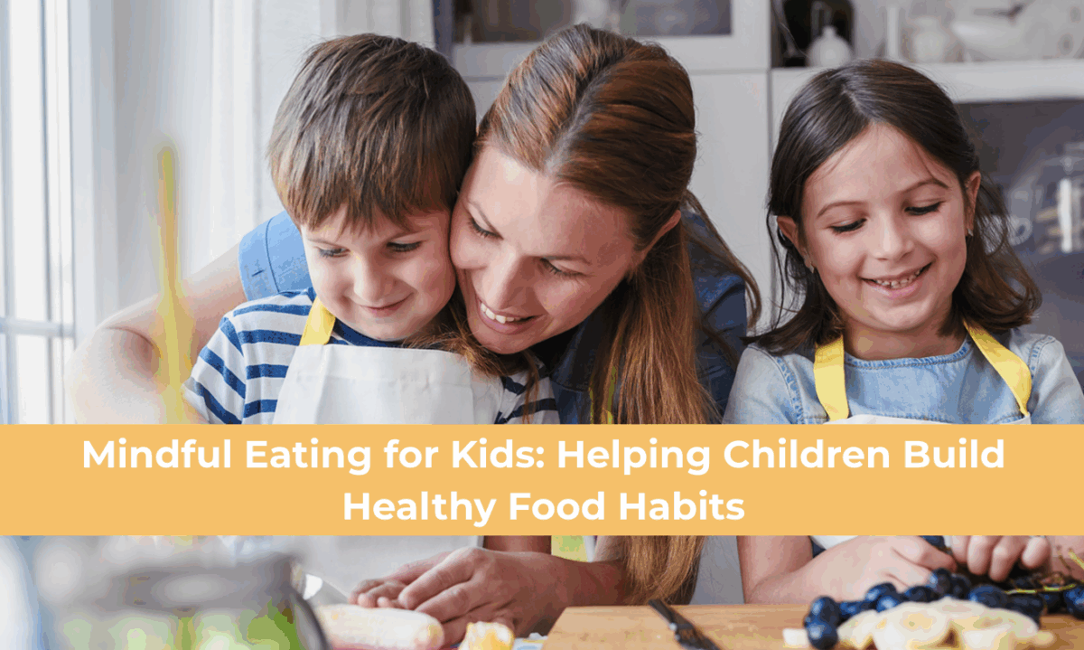 mindful eating for kids