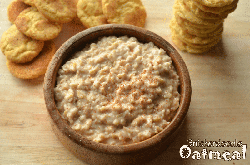 Snickerdoodle Oatmeal Breakfast Super Healthy Kids